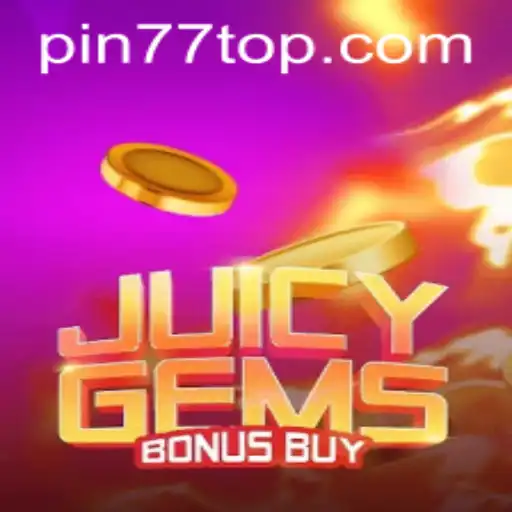 Discovering JuicyGemsBonusBuy: A Thrilling Adventure with PIN77