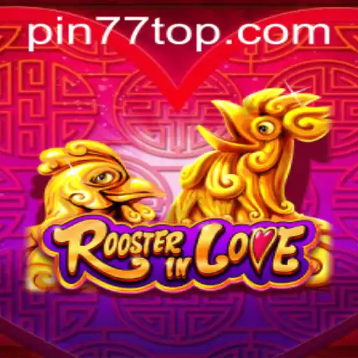 Exploring the Enchanting World of RoosterInLove: A New Adventure Awaits