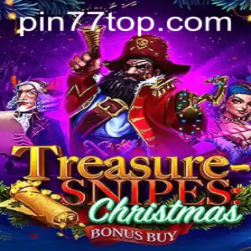 Discover the Excitement of TreasuresnipesChristmas with PIN77